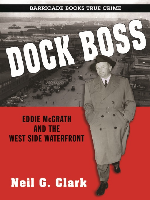 Title details for Dock Boss by Neil  G. Clark - Available